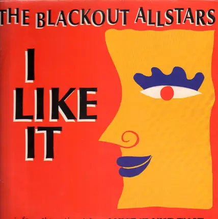 The Blackout Allstars - I Like It