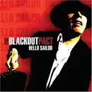 CD - The Blackout Pact - Hello Sailor