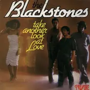 The Blackstones - Take Another Look At Love
