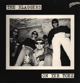 The Blaggers - On Yer Toez