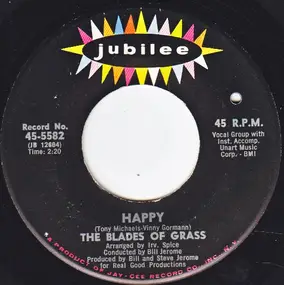 The Blades of Grass - Happy / That's What A Boy Likes