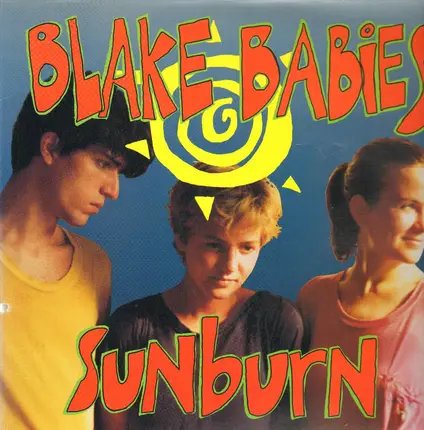 The Blake Babies - Sunburn