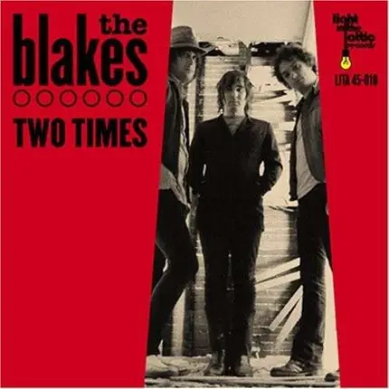 The BLAKES - Two Times