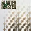 CD - The Blaster Master - Rude Boy Life - Digipak