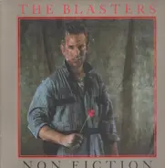 The Blasters - Non Fiction