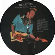 The Blasters - The Age In Wich We Live