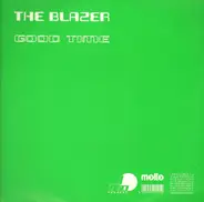 The Blazer - Good Time