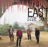 The Blazers - East Side Soul