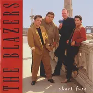 The Blazers - Short Fuse