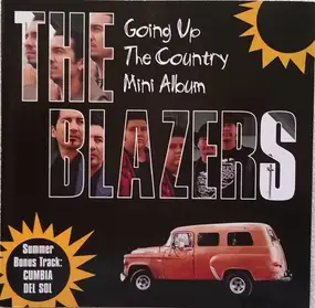 Blazers - Going Up The Country