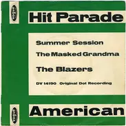 The Blazers - Summer Session / The Masked Grandma