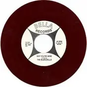 The Blendells - Say You're Mine / Forever