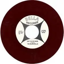 The Blen-Dells - Say You're Mine / Forever