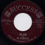 The Blendtones - The Slide / Come On Home