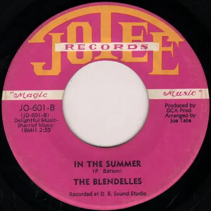 The Blendelles - La La, The Magic Song / In The Summer