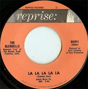 The Blendells - La La La La La / Huggie's Bunnies