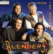 The Blenders - From the Mouth