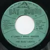 7inch Vinyl Single - The Bleu Lights - Bony Moronie / A Lonely Man's Prayer