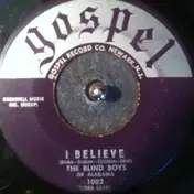 The Blind Boys of Alabama - I Believe / Too Close