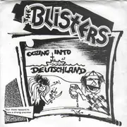 7inch Vinyl Single - The Blisters - Oozing Into Deutschland - Blue