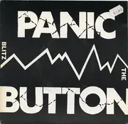 7inch Vinyl Single - The Blitz - Panic Button