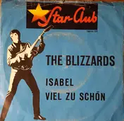 The Blizzards - Isabel / Viel Zu Schön