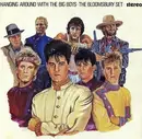 7'' - The Bloomsbury Set - Hanging Around With The Big Boys - Knock-Out Centre