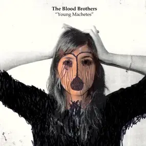 Blood Brothers - Young machetes