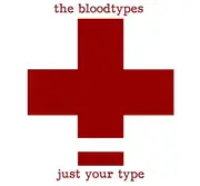 LP - The Bloodtypes - Just Your Type