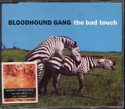 The Bloodhound Gang - The Bad Touch