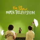 CD - The Blow - Paper Television