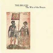 The Bruces - The War of the Bruces