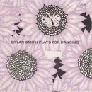 7inch Vinyl Single - The Bryan Smith Orchette / The Bryan Smith Latin Sound - Bryan Smith Plays For Dancing