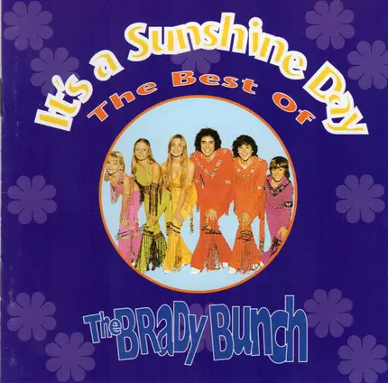The Brady Bunch - It's A Sunshine Day (The Best Of The Brady Bunch)