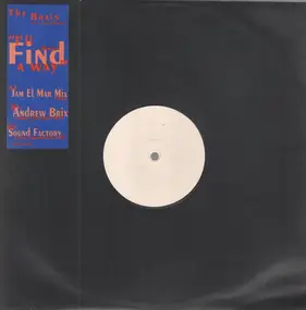 The Brain - I'll Find A Way (Remixes)