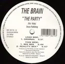 12'' - The Brain - The Party