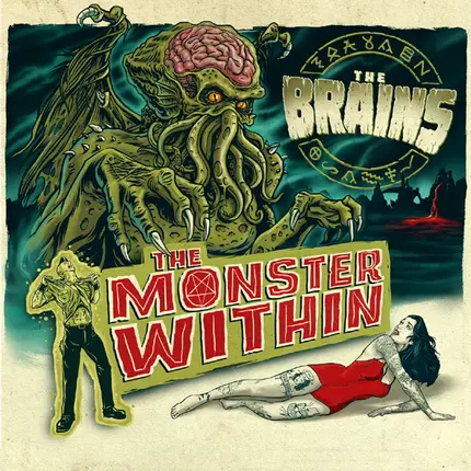 The Brains - The Monster Within