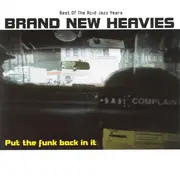 Double CD - The Brand New Heavies - Put The Funk Back In It - Best Of The Acid Jazz Years