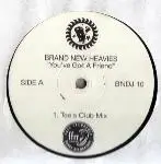 The Brand New Heavies - You've Got A Friend