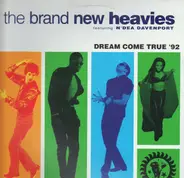 The Brand New Heavies - Dream Come True '92