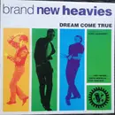 12inch Vinyl Single - The Brand New Heavies - Dream Come True