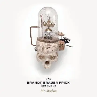 The Brandt Brauer Frick Ensemble - Mr Machine (2LP)