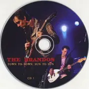 CD & DVD - The Brandos - Town To Town, Sun To Sun (Live In Germany October 2007)