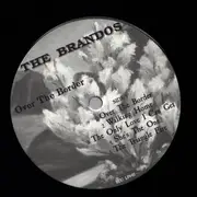 LP - The Brandos - Over The Border