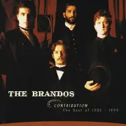 The Brandos - Contribution The Best Of 1985 - 1999