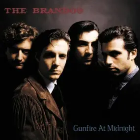 The Brandos - Gunfire at Midnight