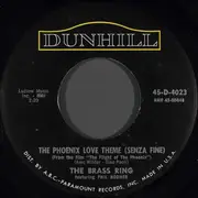 7inch Vinyl Single - The Brass Ring Featuring Phil Bodner - The Phoenix Love Theme (Senza Fine)