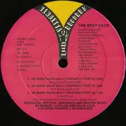 The Brat Pack - So Many Ways (Do It Properly Part II)