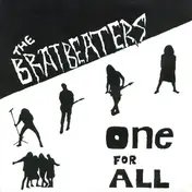 The Bratbeaters - One For All