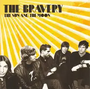 The Bravery - The Sun and the Moon